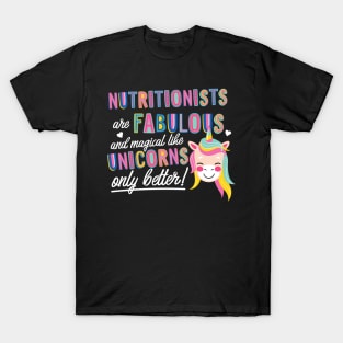 Nutritionists are like Unicorns Gift Idea T-Shirt